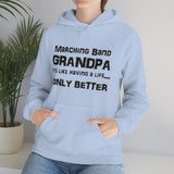 Marching Band Grandpa - Life - Hoodie