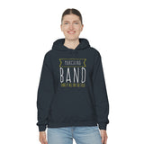 Marching Band - Leave It All On The Field - Hoodie