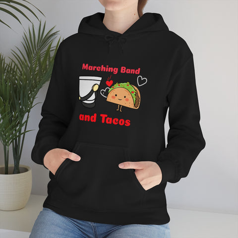 Marching Band - Tacos - Hoodie