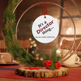 Director Thing 2 - Metal Ornament