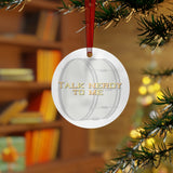 Talk Nerdy To Me - Bass Drum - Metal Ornament