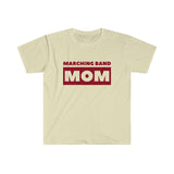 Marching Band Mom - Dark Red - Unisex Softstyle T-Shirt