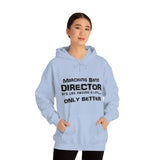 Marching Band Director - Life - Hoodie