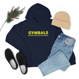 Cymbals - Only 2 - Hoodie