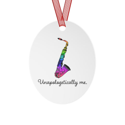 Unapologetically Me - Rainbow - Saxophone - Metal Ornament