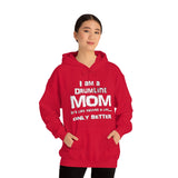 Drumline Mom - Life - Hoodie