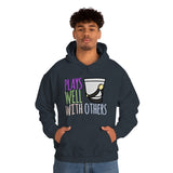 Plays Well With Others - Shako - Hoodie