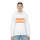 Marching Band Mom - Orange - Hoodie