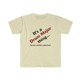 Drum Major Thing 2 - Unisex Softstyle T-Shirt