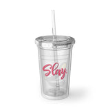 Slay - Shako - Suave Acrylic Cup