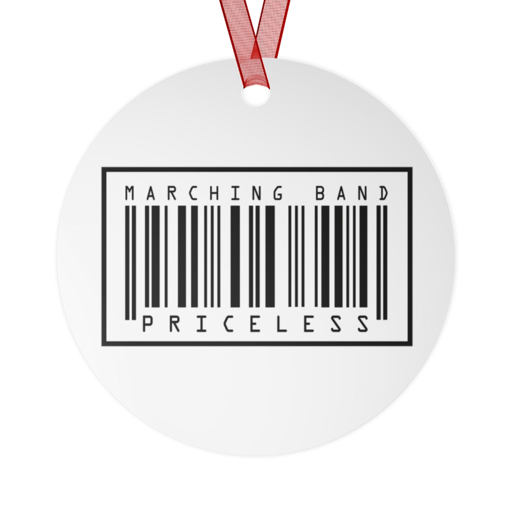 Marching Band - Priceless - Metal Ornament