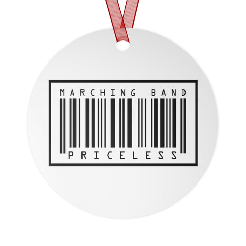 Marching Band - Priceless - Metal Ornament