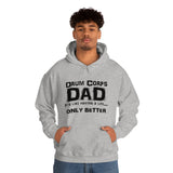 Drum Corps Dad - Life - Hoodie