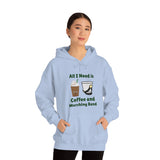 All I Need Is Coffee and Marching Band - Hoodie