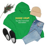 Snare Drum - Only - Hoodie