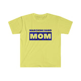 Marching Band Mom - Dark Blue - Unisex Softstyle T-Shirt