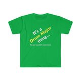 Drum Major Thing - Unisex Softstyle T-Shirt