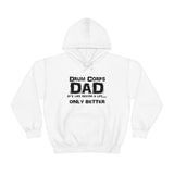 Drum Corps Dad - Life - Hoodie