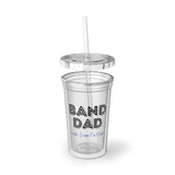 Band Dad - Yeah - Suave Acrylic Cup