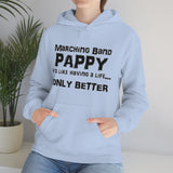 Marching Band Pappy - Life - Hoodie