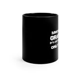 Marching Band Grandma - Life - 11oz Black Mug