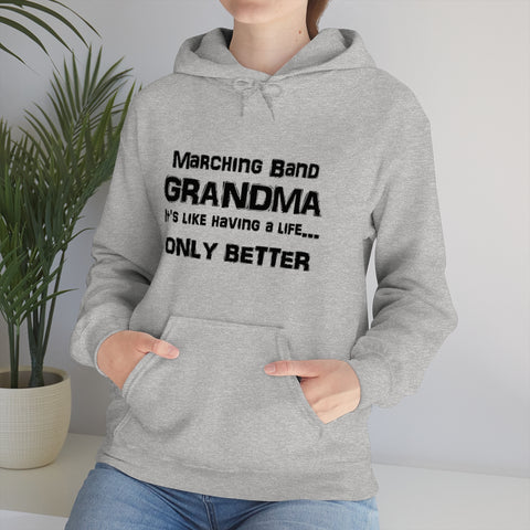 Marching Band Grandma - Life - Hoodie