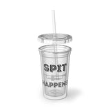 Spit Happens - Trumpet - Suave Acrylic Cup