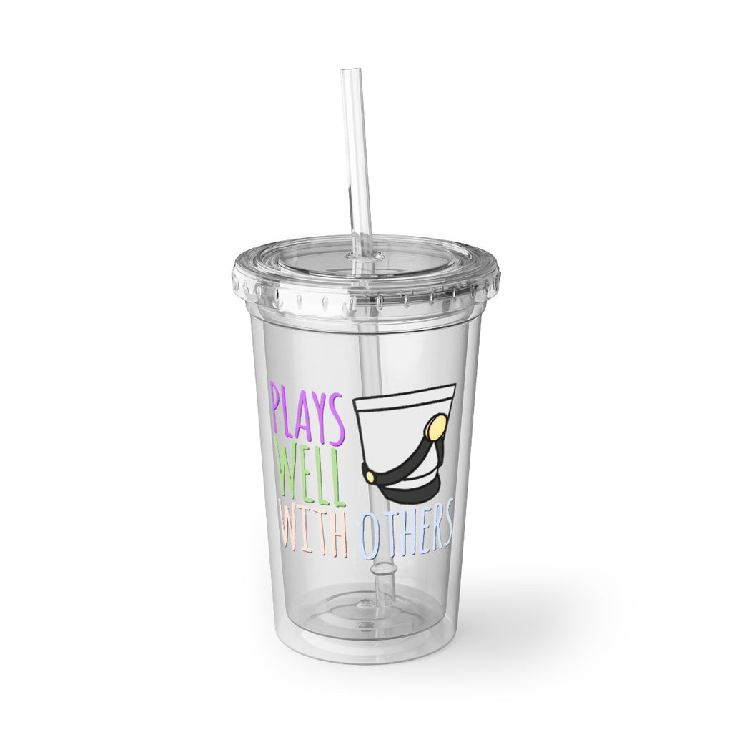 Plays Well With Others - Shako - Suave Acrylic Cup