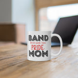 Band Mom - Pride - 11oz White Mug