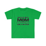 Marching Band Mom - Life - Unisex Softstyle T-Shirt