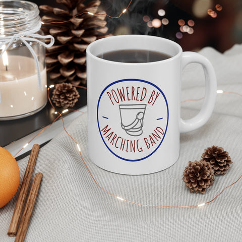 Powered By Marching Band - 11oz White Mug