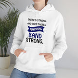 Marching Band Strong 4 - Hoodie