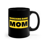 Marching Band Mom - Yellow - 11oz Black Mug