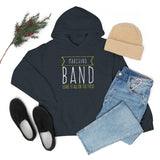 Marching Band - Leave It All On The Field - Hoodie