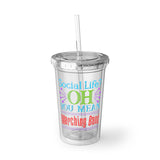 Marching Band - Social Life - Suave Acrylic Cup