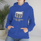 Talk Nerdy To Me - Snare Drum - Hoodie