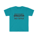 Marching Band Director - Life - Unisex Softstyle T-Shirt