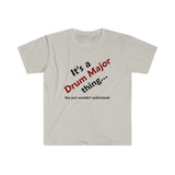 Drum Major Thing 2 - Unisex Softstyle T-Shirt