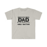 Marching Band Dad - Life - Unisex Softstyle T-Shirt