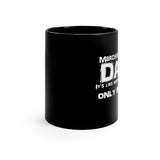 Marching Band Dad - Life - 11oz Black Mug