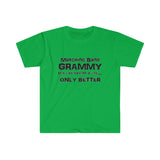 Marching Band Grammy - Life - Unisex Softstyle T-Shirt