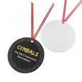 Cymbals - Only - Metal Ornament