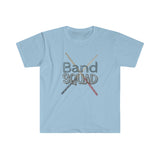 Band Squad - Drumsticks - Unisex Softstyle T-Shirt