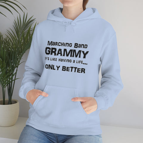 Marching Band Grammy - Life - Hoodie