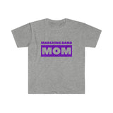 Marching Band Mom - Purple - Unisex Softstyle T-Shirt