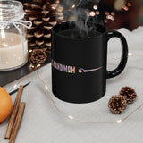 Marching Band Mom - Formal - 11oz Black Mug