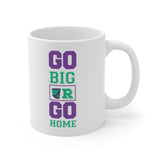 Marching Band - Go Big Or Go Home - 11oz White Mug