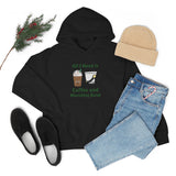 All I Need Is Coffee and Marching Band - Hoodie