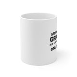 Marching Band Grammy - Life - 11oz White Mug