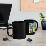 Marching Band - Eyes With Pride - 11oz Black Mug